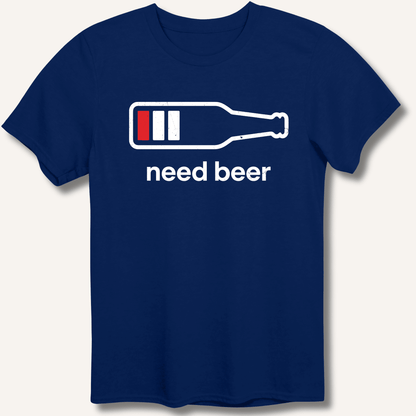 Need Beer T-Shirt - Sip & Shirt