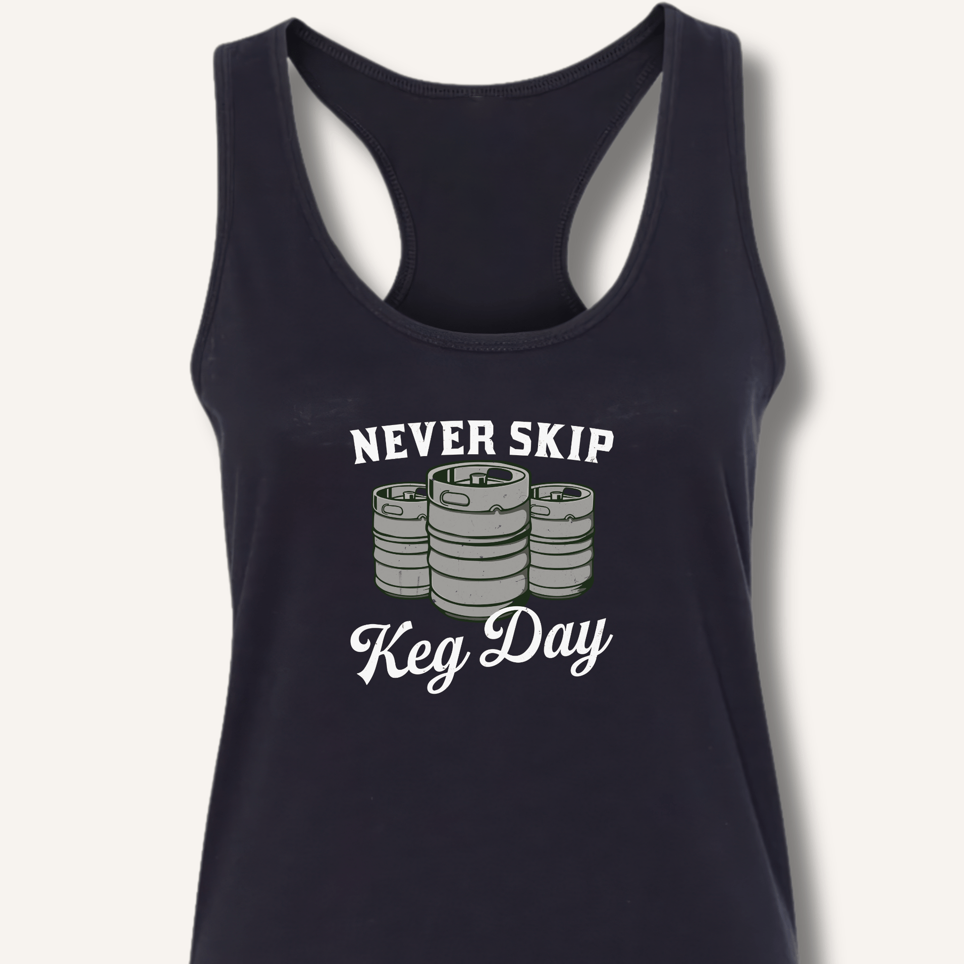 Never Skip Keg Day Racerback Tank - Sip & Shirt
