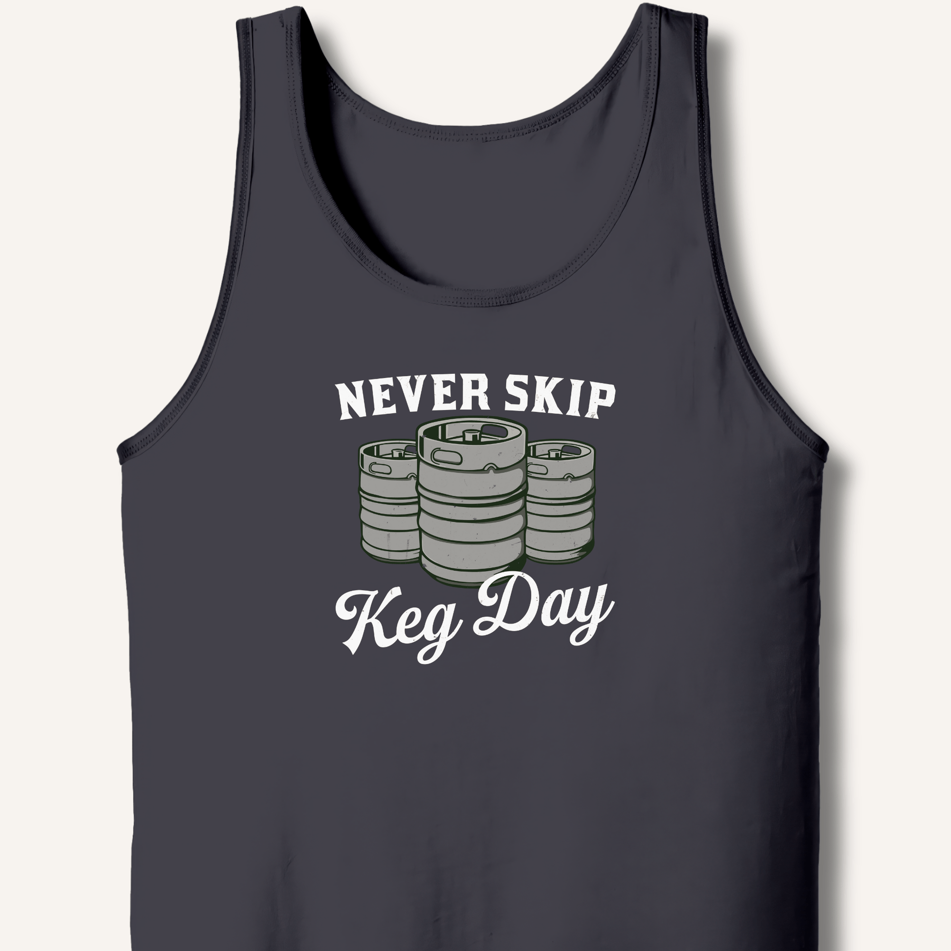 Never Skip Keg Day Tank - Sip & Shirt