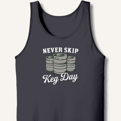Never Skip Keg Day Tank - Sip & Shirt