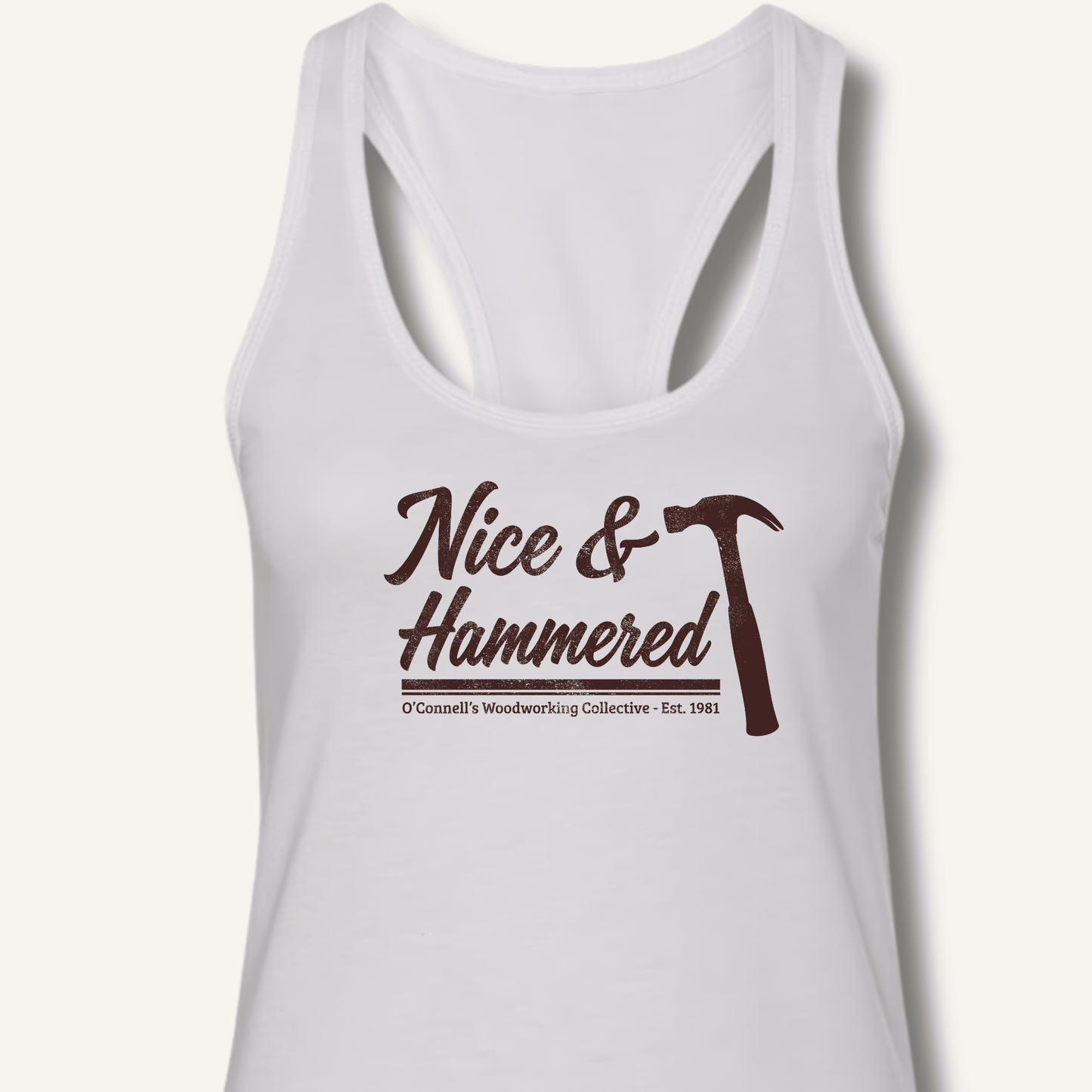 Nice & Hammered Racerback Tank - Sip & Shirt