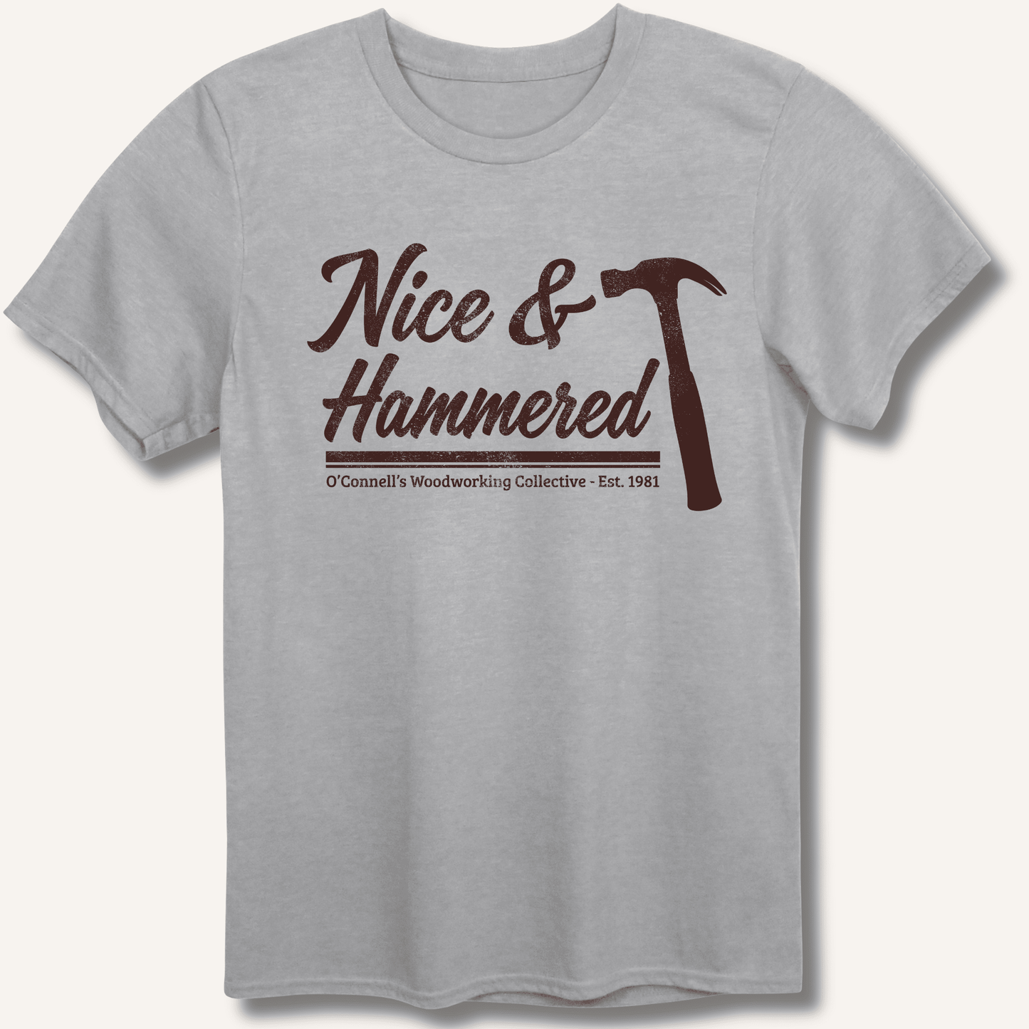 Nice & Hammered T-Shirt - Sip & Shirt