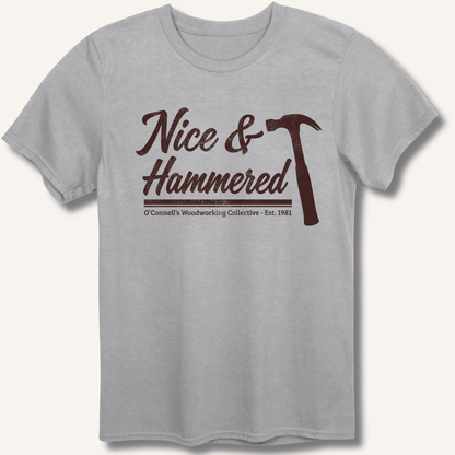 Nice & Hammered T-Shirt - Sip & Shirt