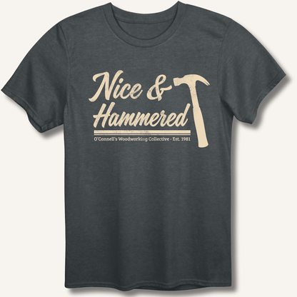 Nice & Hammered T-Shirt - Sip & Shirt
