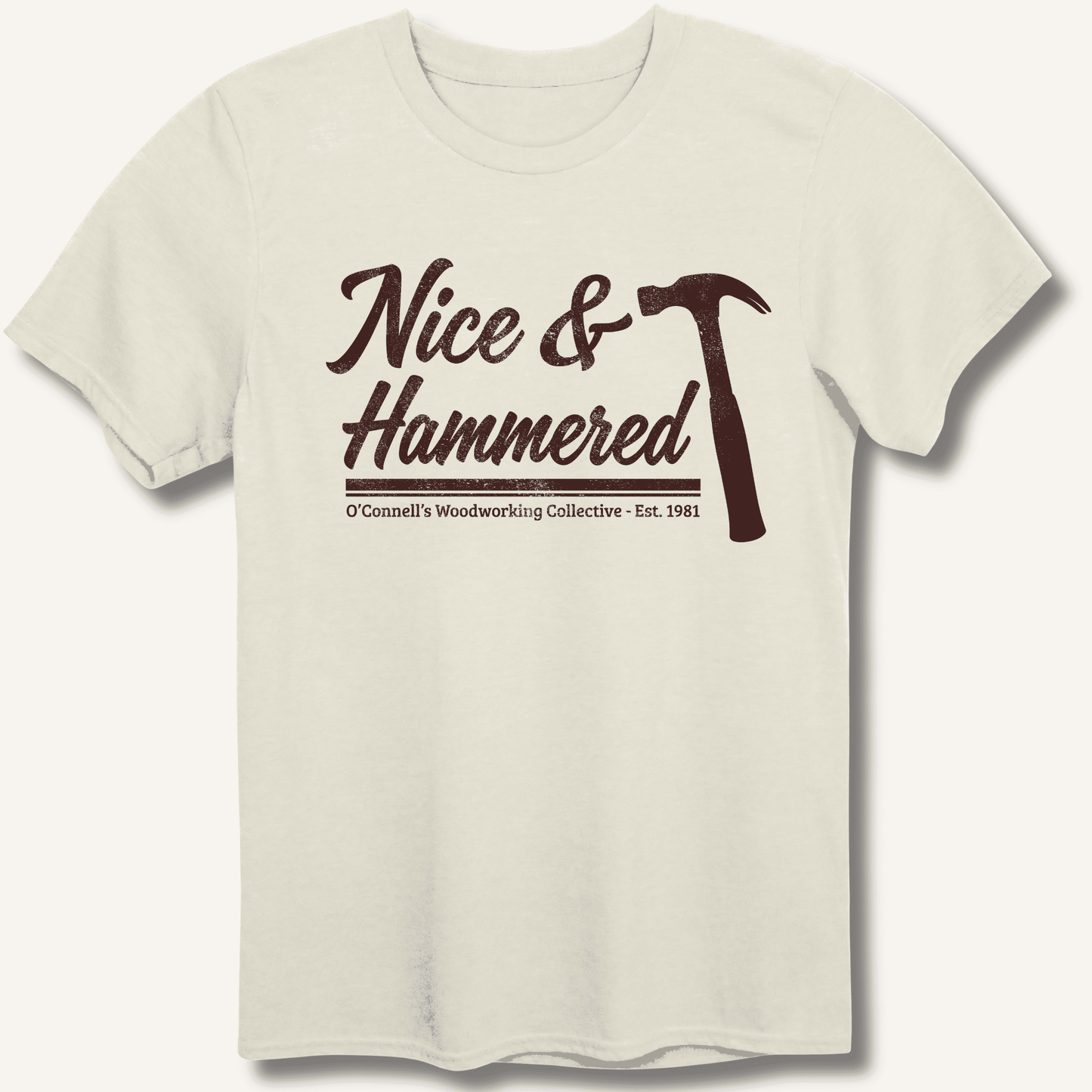 Nice & Hammered T-Shirt - Sip & Shirt