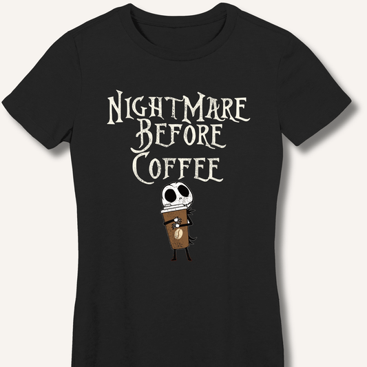 Nightmare Before Coffee Fitted T-Shirt - Sip & Shirt