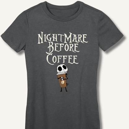 Nightmare Before Coffee Fitted T-Shirt - Sip & Shirt