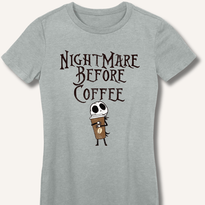 Nightmare Before Coffee Fitted T-Shirt - Sip & Shirt