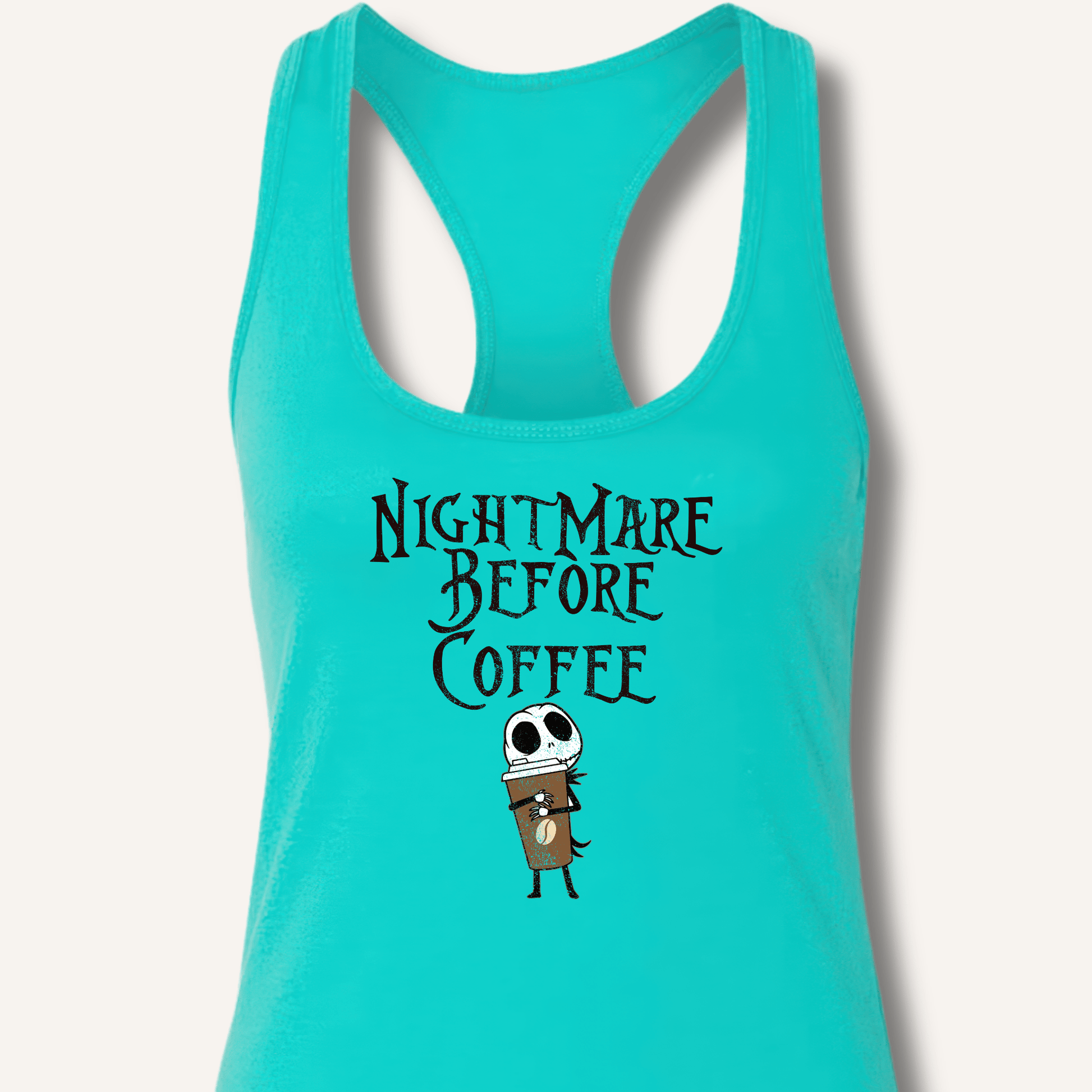 Nightmare Before Coffee Racerback Tank - Sip & Shirt