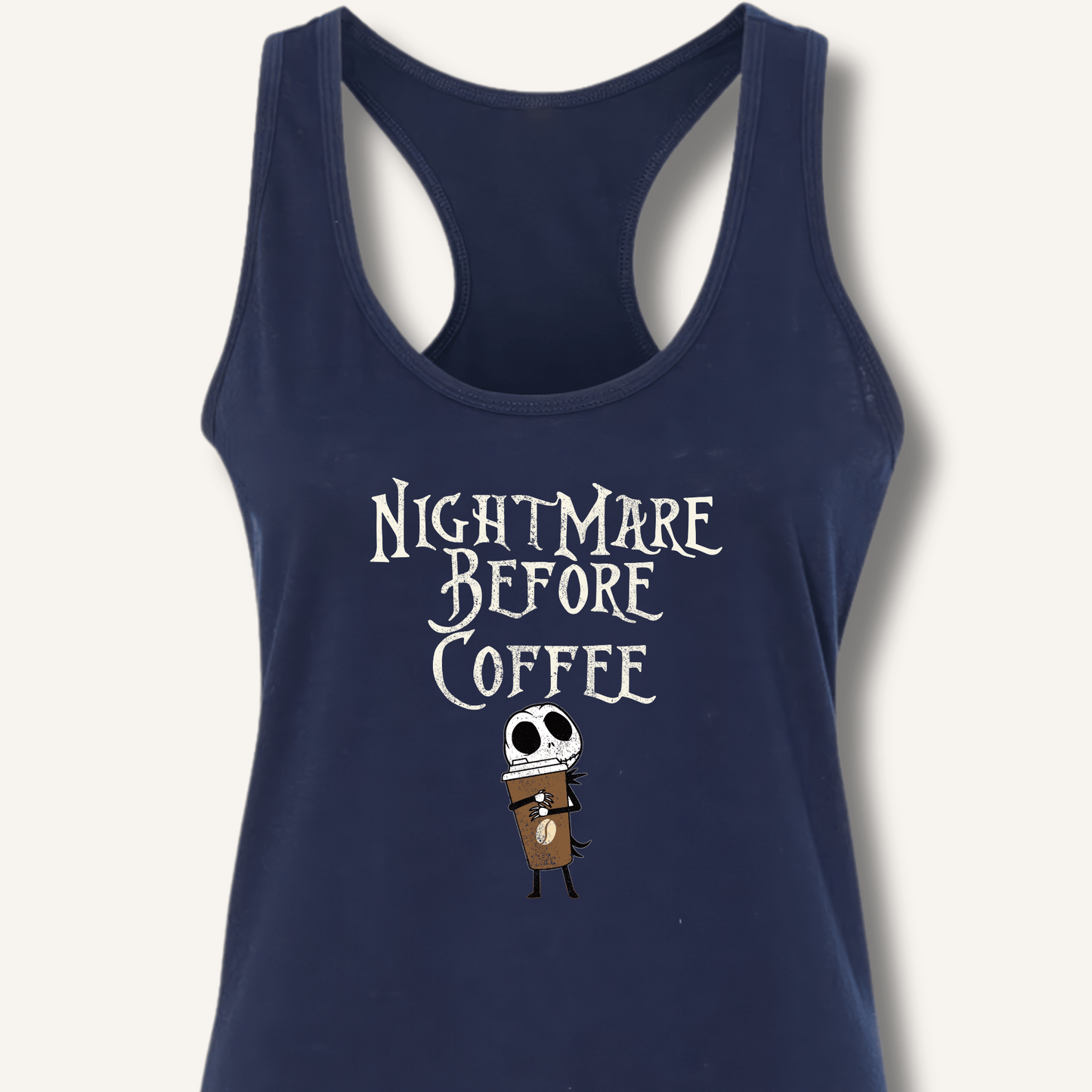 Nightmare Before Coffee Racerback Tank - Sip & Shirt