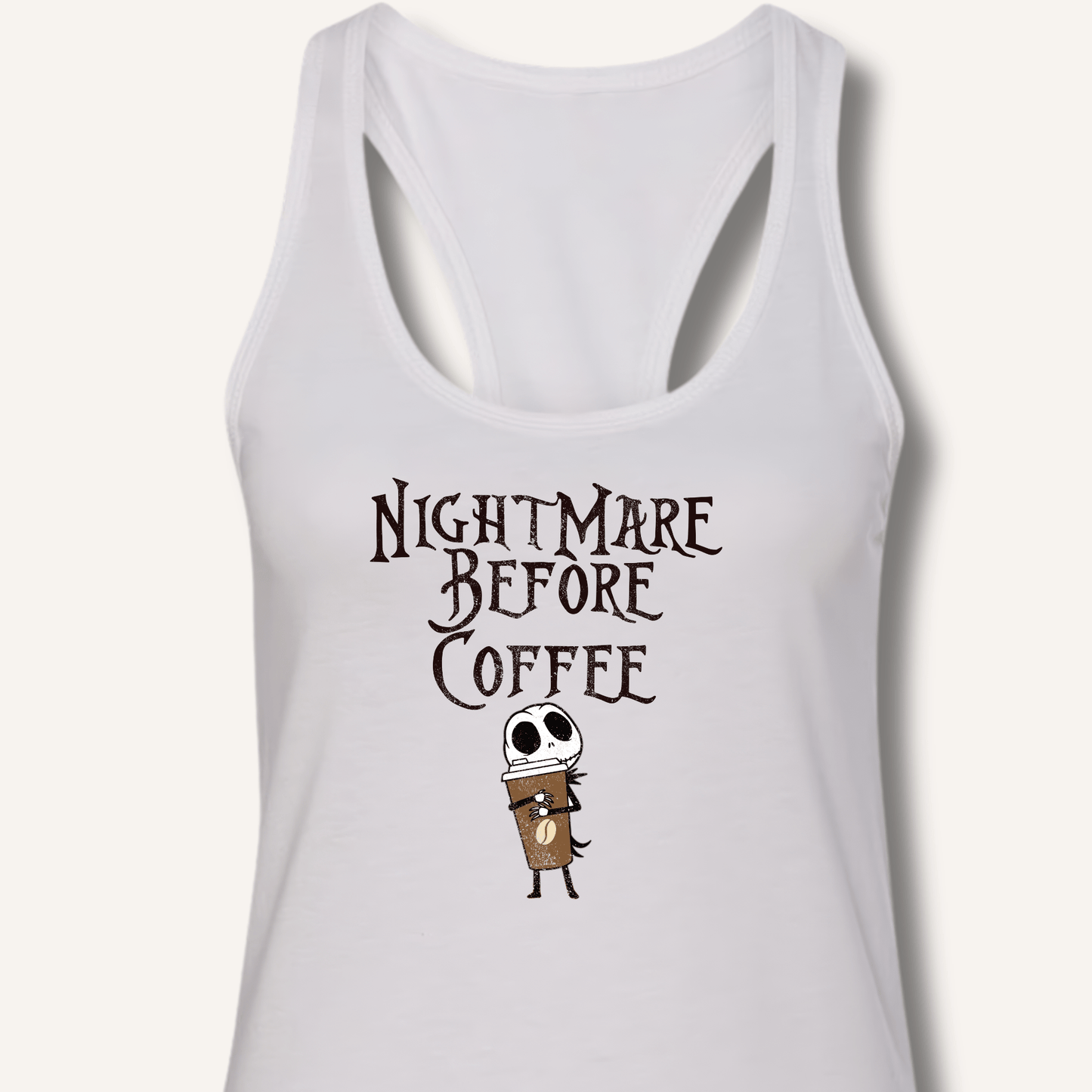 Nightmare Before Coffee Racerback Tank - Sip & Shirt
