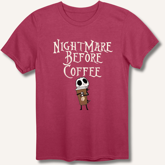 Nightmare Before Coffee T-Shirt - Sip & Shirt