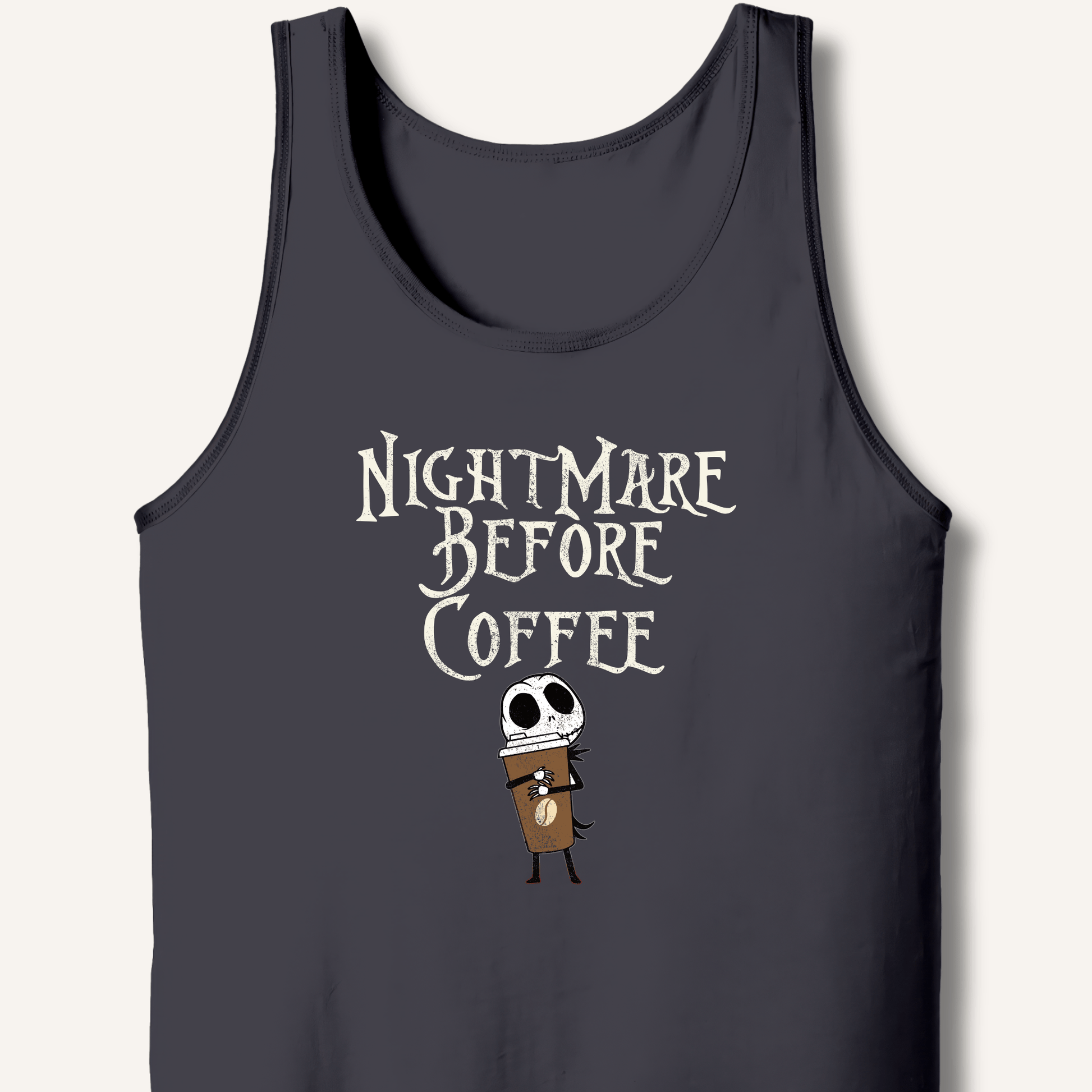 Nightmare Before Coffee Tank - Sip & Shirt