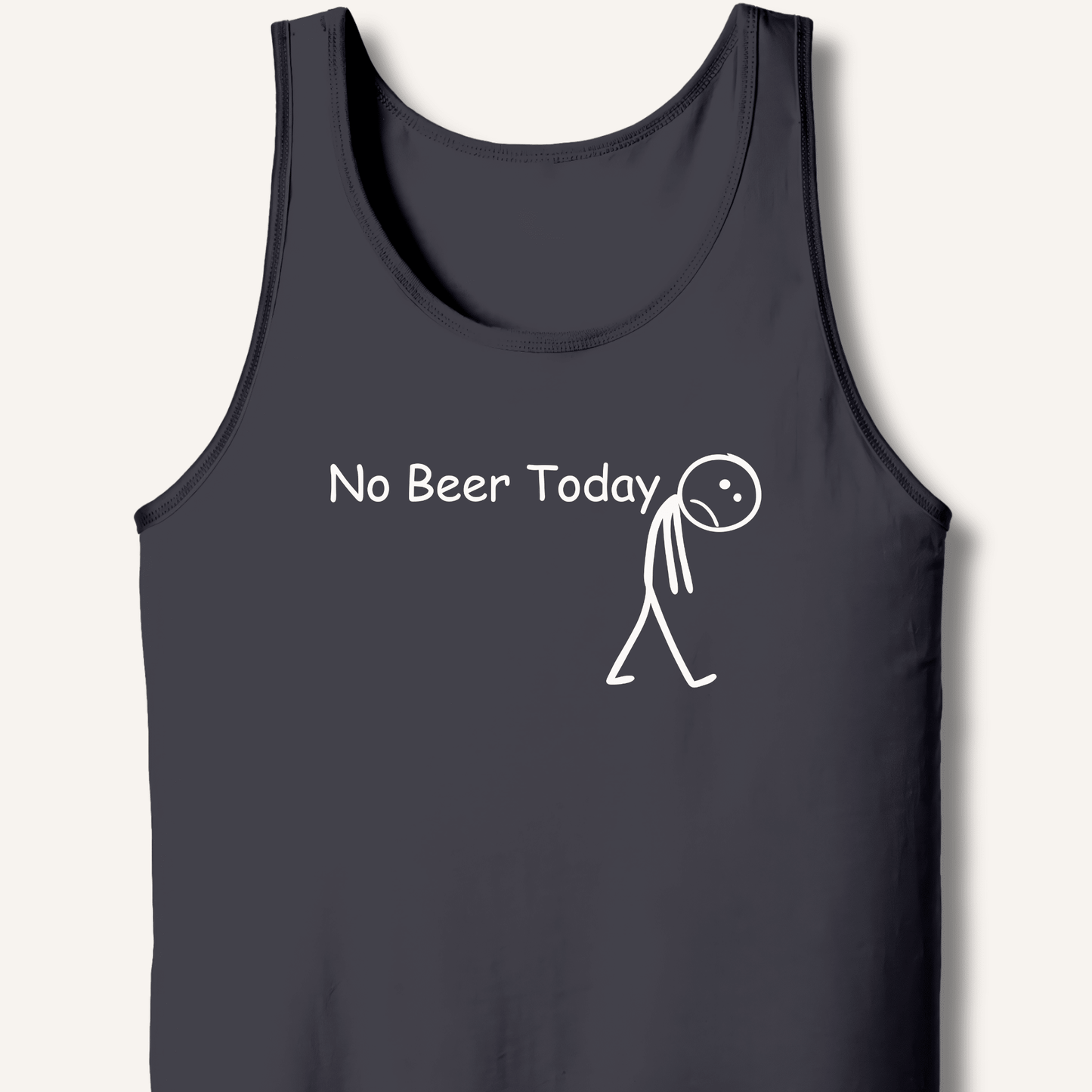 No Beer Today Tank - Sip & Shirt