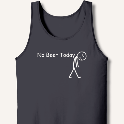 No Beer Today Tank - Sip & Shirt