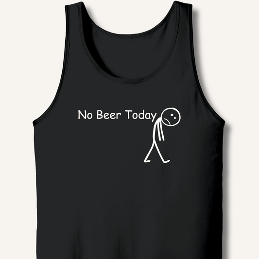 No Beer Today Tank - Sip & Shirt