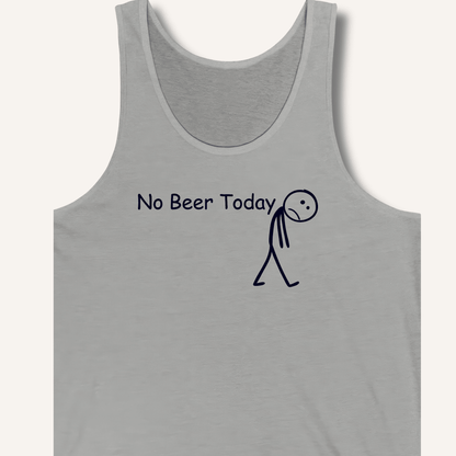 No Beer Today Tank - Sip & Shirt