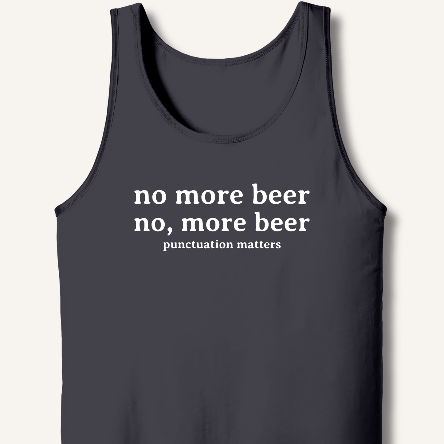 No, More Beer Tank - Sip & Shirt