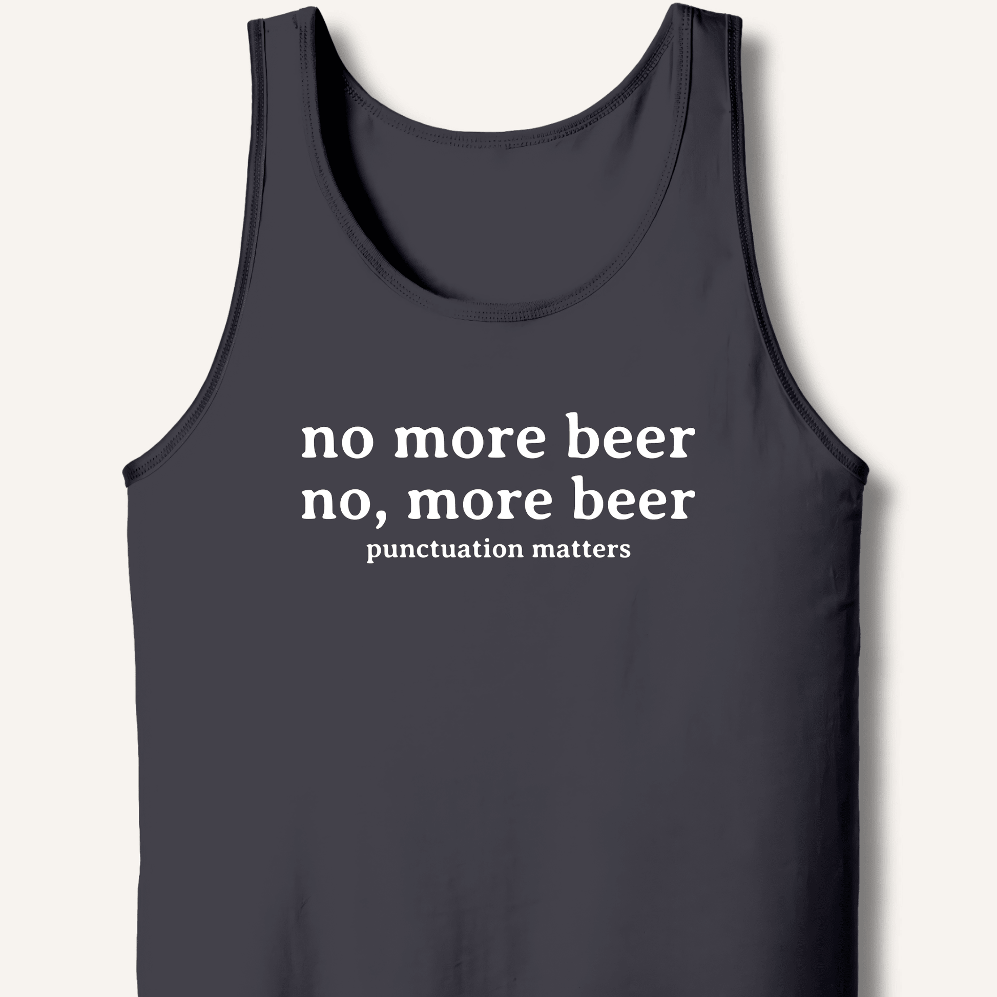 No, More Beer Tank - Sip & Shirt