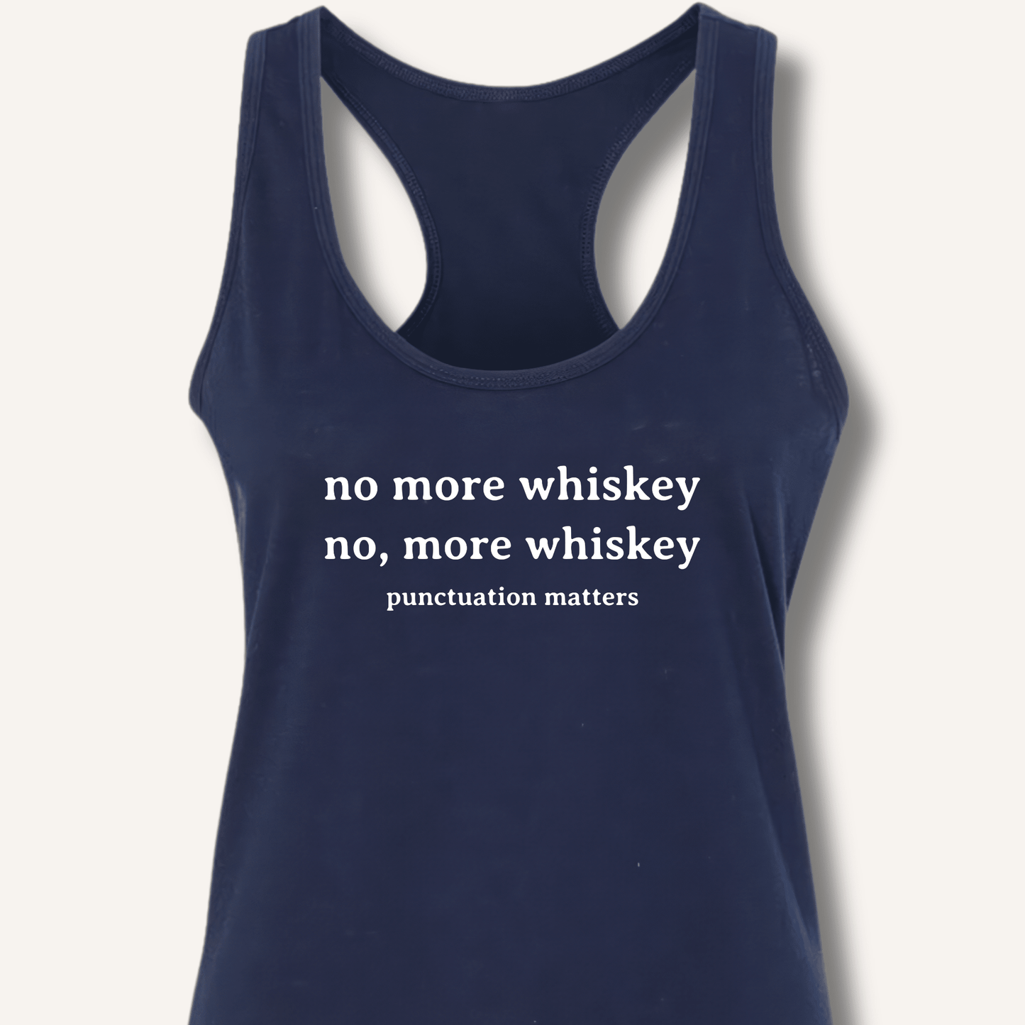No More Whiskey Racerback Tank - Sip & Shirt