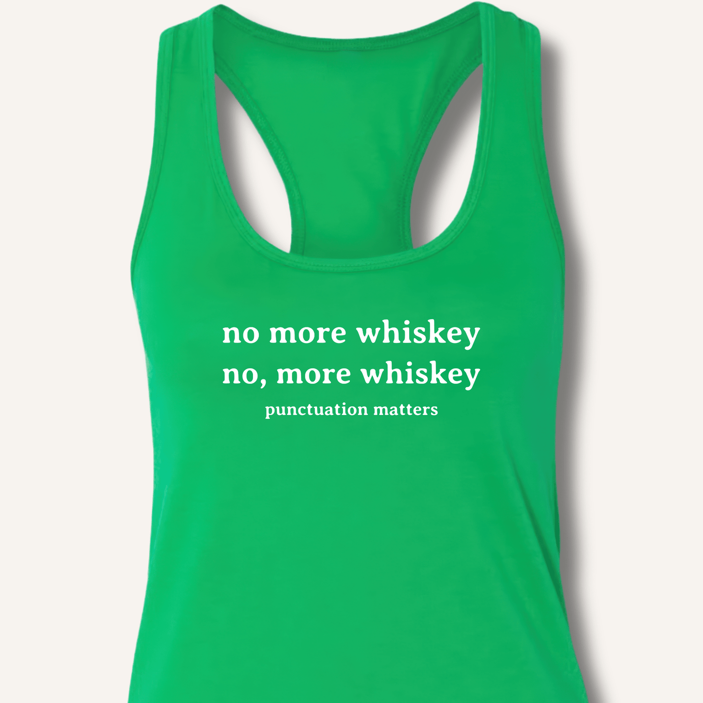 No More Whiskey Racerback Tank - Sip & Shirt