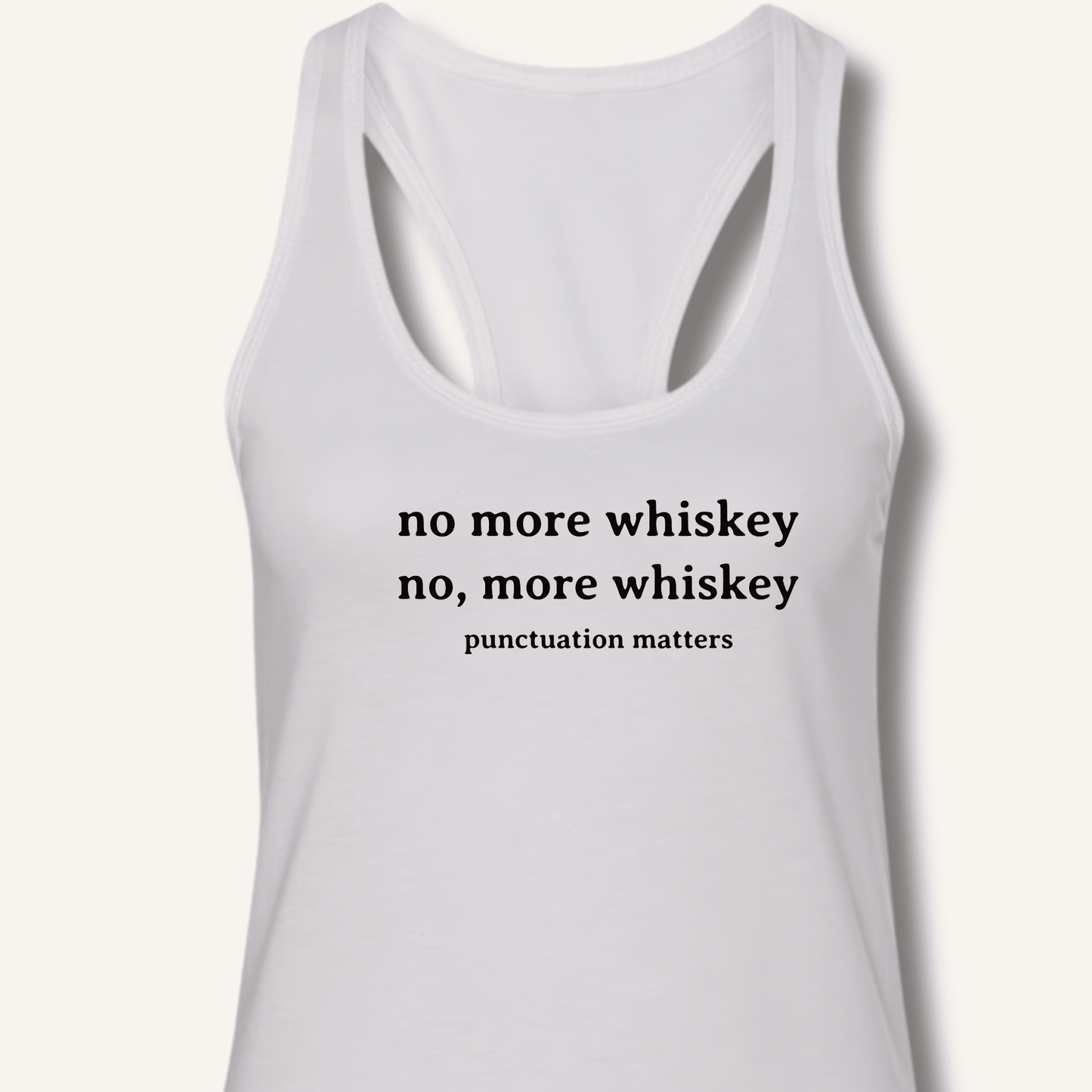 No More Whiskey Racerback Tank - Sip & Shirt