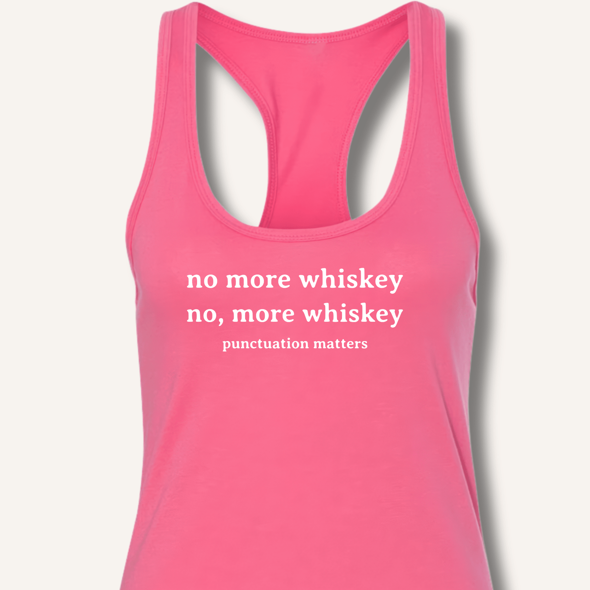 No More Whiskey Racerback Tank - Sip & Shirt