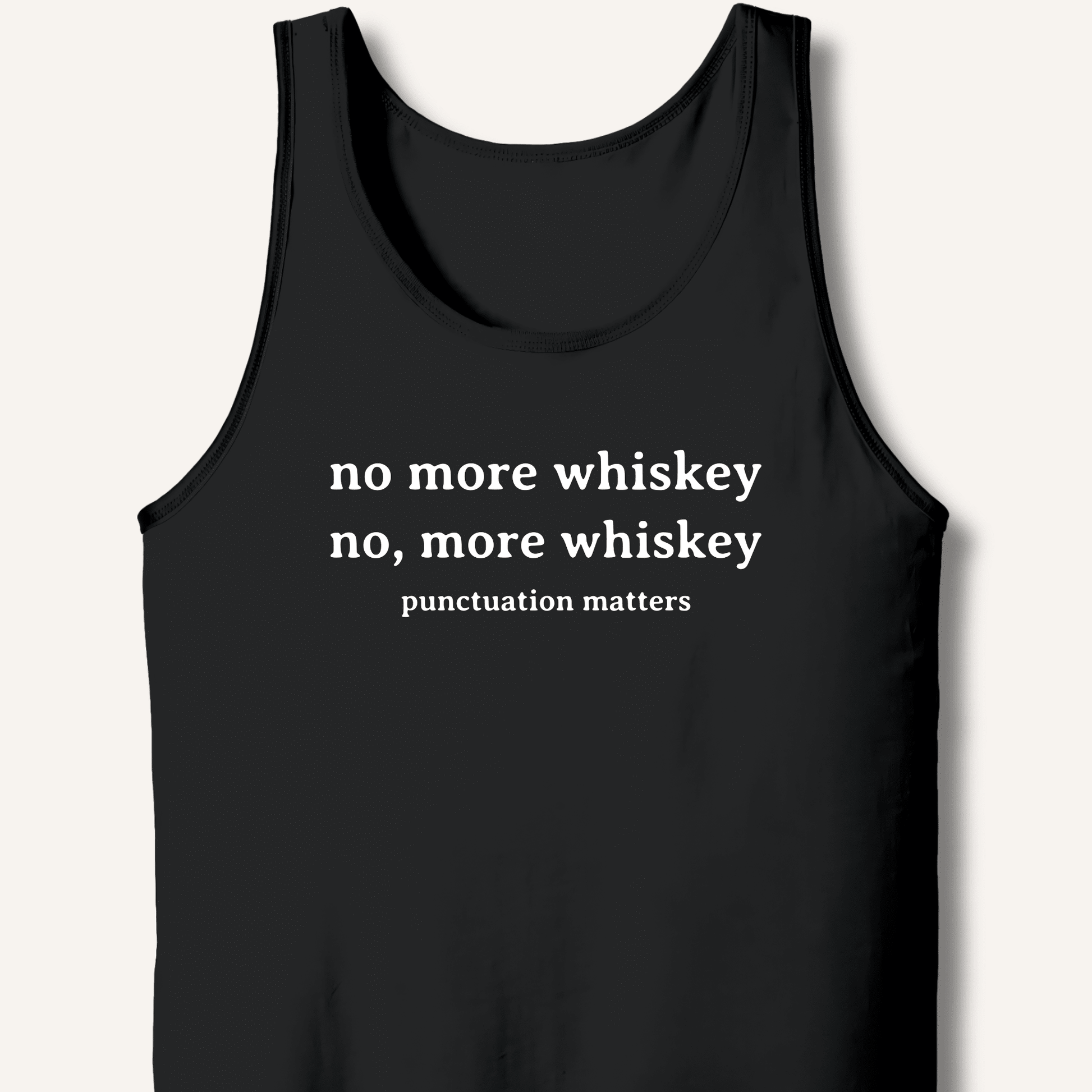 No More Whiskey Tank - Sip & Shirt