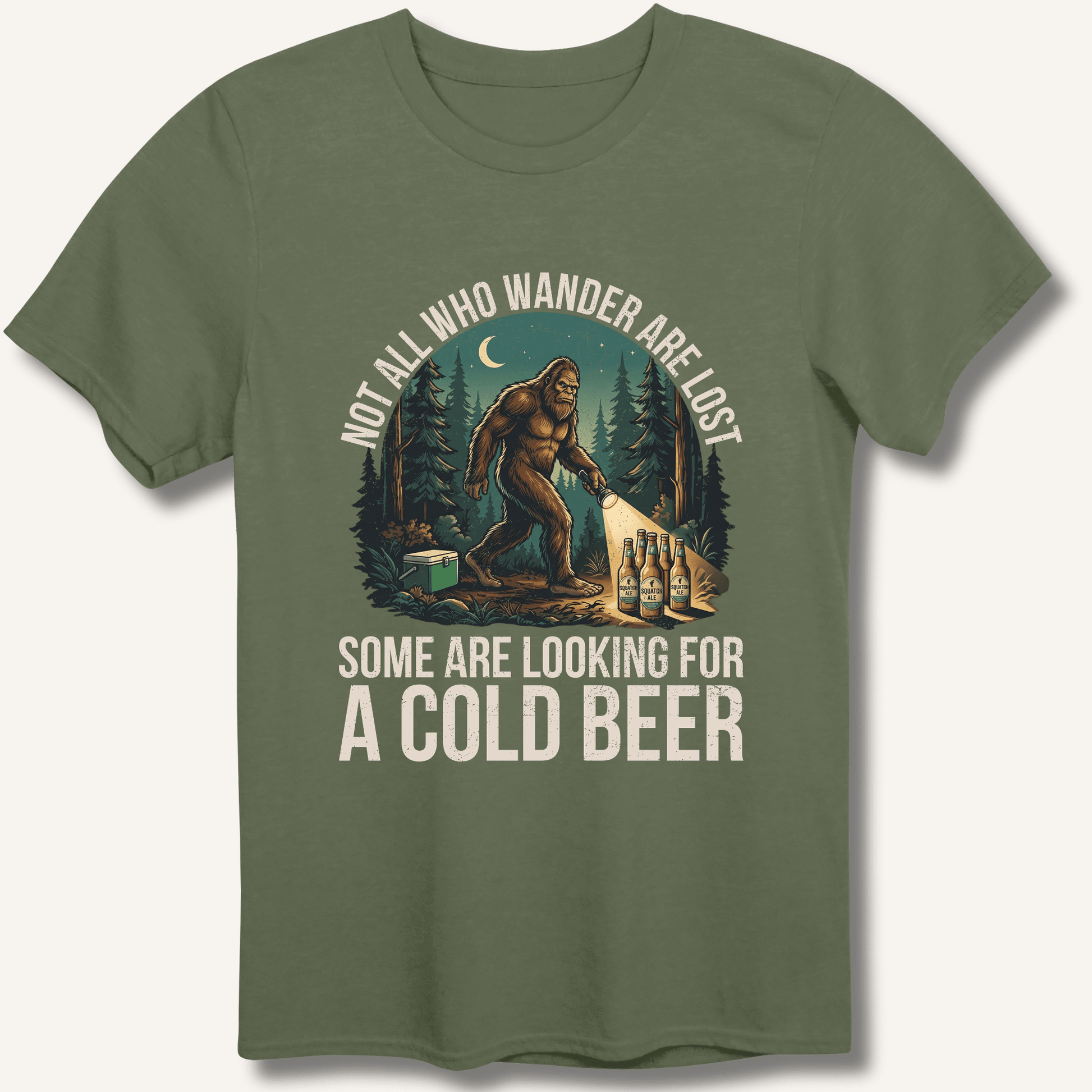 Not All Who Wander Are Lost - Some Are Looking For A Cold Beer T-Shirt - Sip & Shirt
