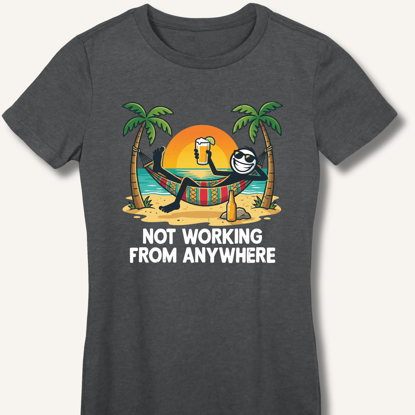 Not Working From Anywhere Fitted T-Shirt - Sip & Shirt