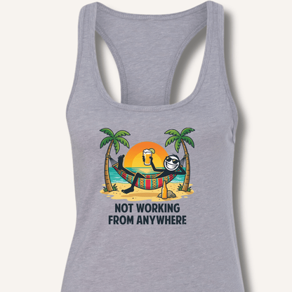 Not Working From Anywhere Racerback Tank - Sip & Shirt