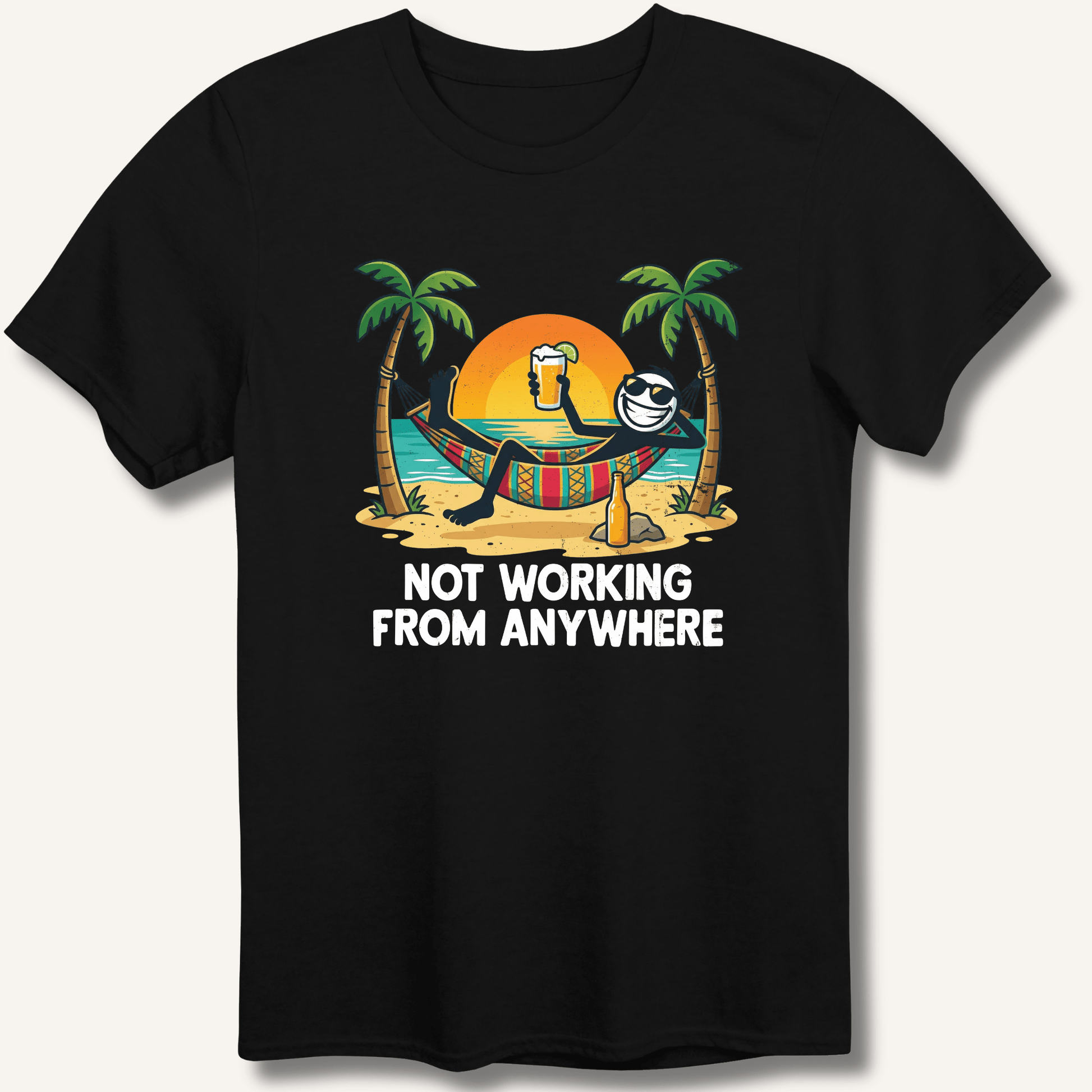 Not Working From Anywhere T-Shirt - Sip & Shirt