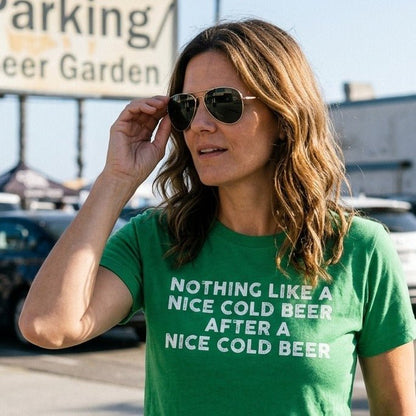 Nothing Like a Nice Cold Beer Fitted T-Shirt - Sip & Shirt