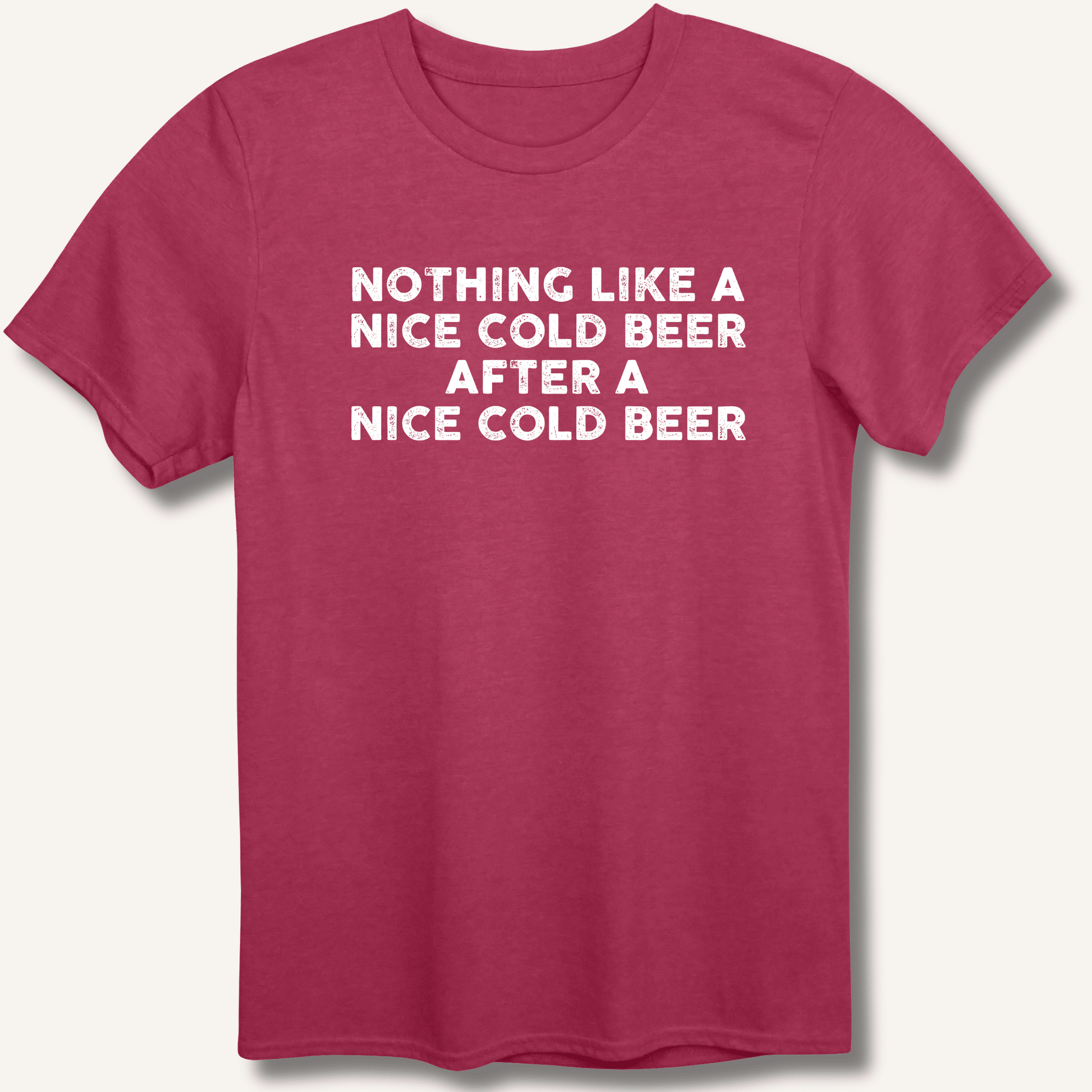 Nothing Like a Nice Cold Beer T-Shirt - Sip & Shirt