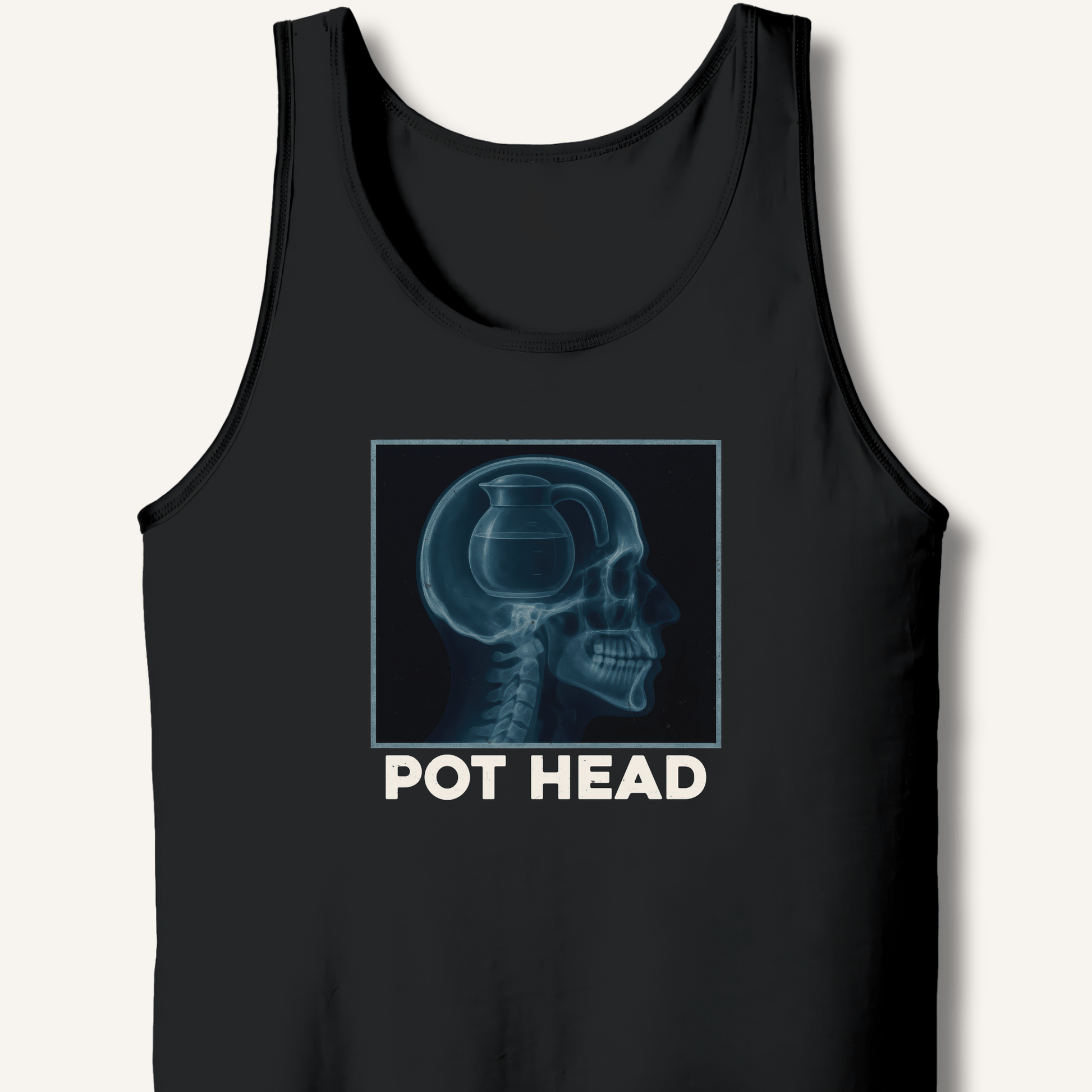 Pot Head X - Ray Tank - Sip & Shirt