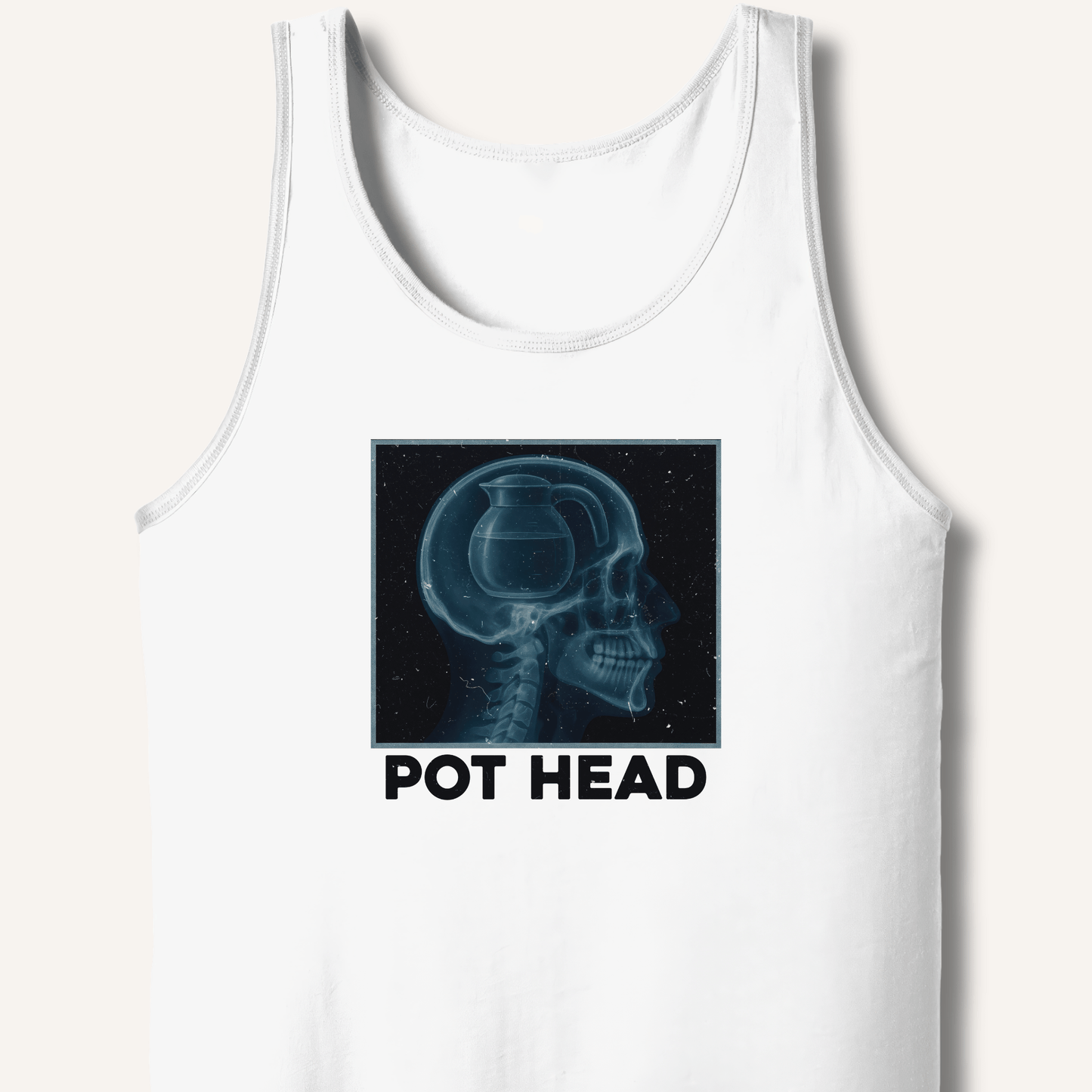 Pot Head X - Ray Tank - Sip & Shirt