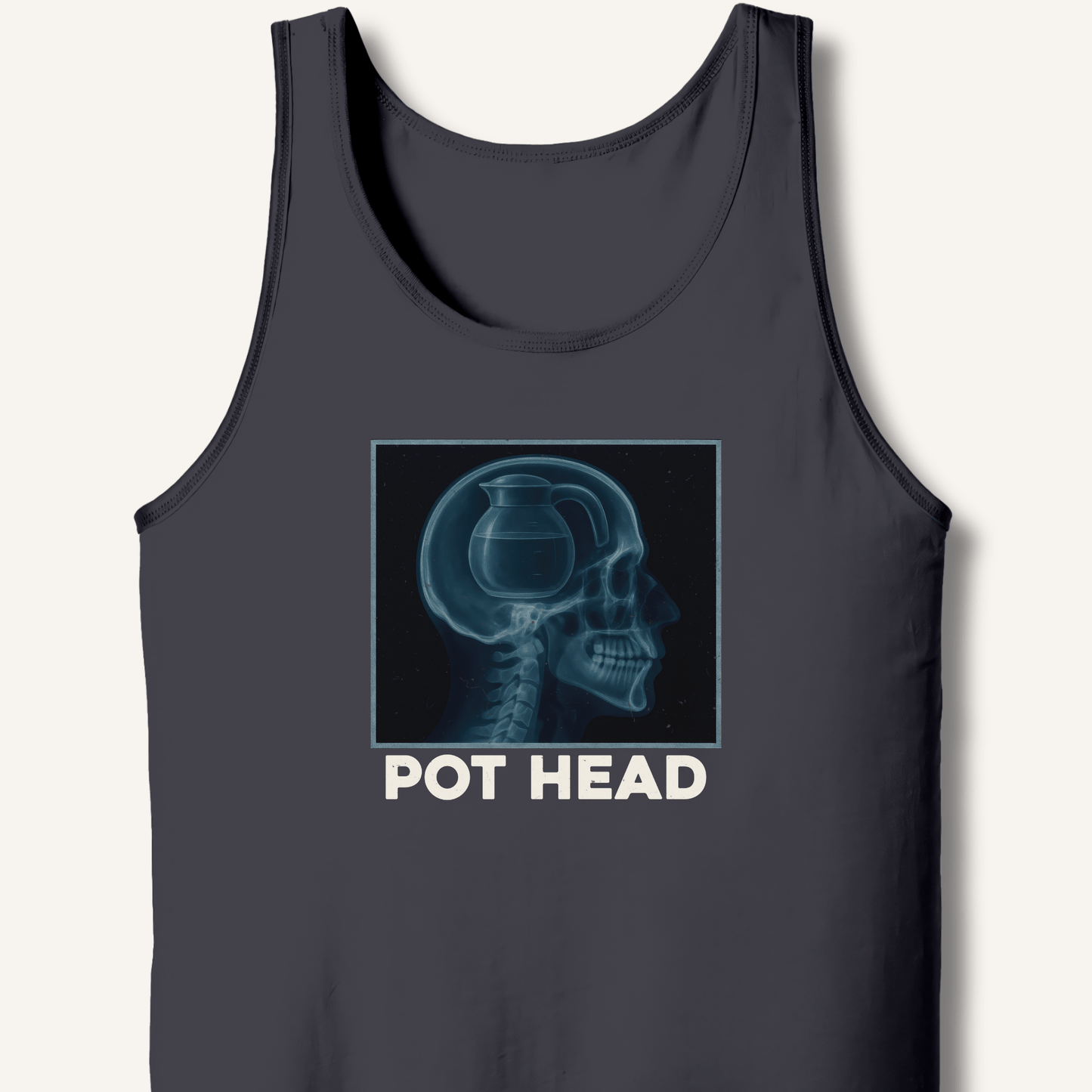 Pot Head X - Ray Tank - Sip & Shirt