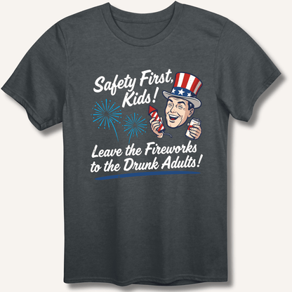 Safety First, Kids! T-Shirt - Sip & Shirt
