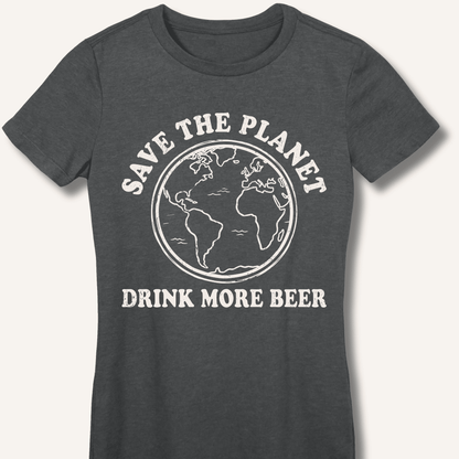 Save The Planet Fitted T-Shirt - Sip & Shirt