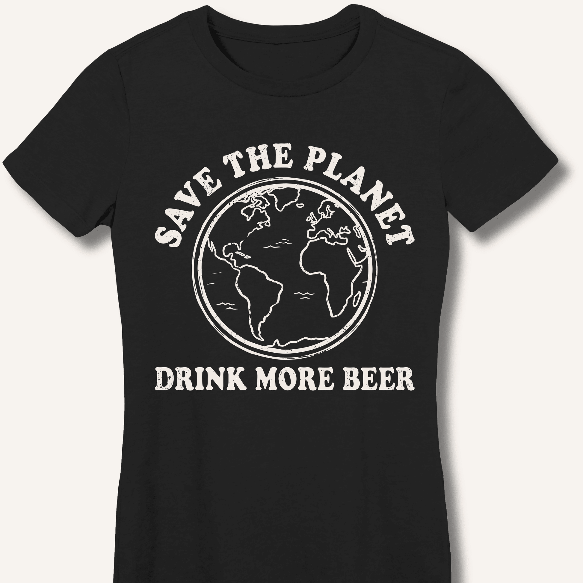 Save The Planet Fitted T-Shirt - Sip & Shirt