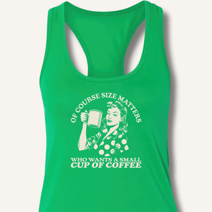 Size Matters Racerback Tank - Sip & Shirt