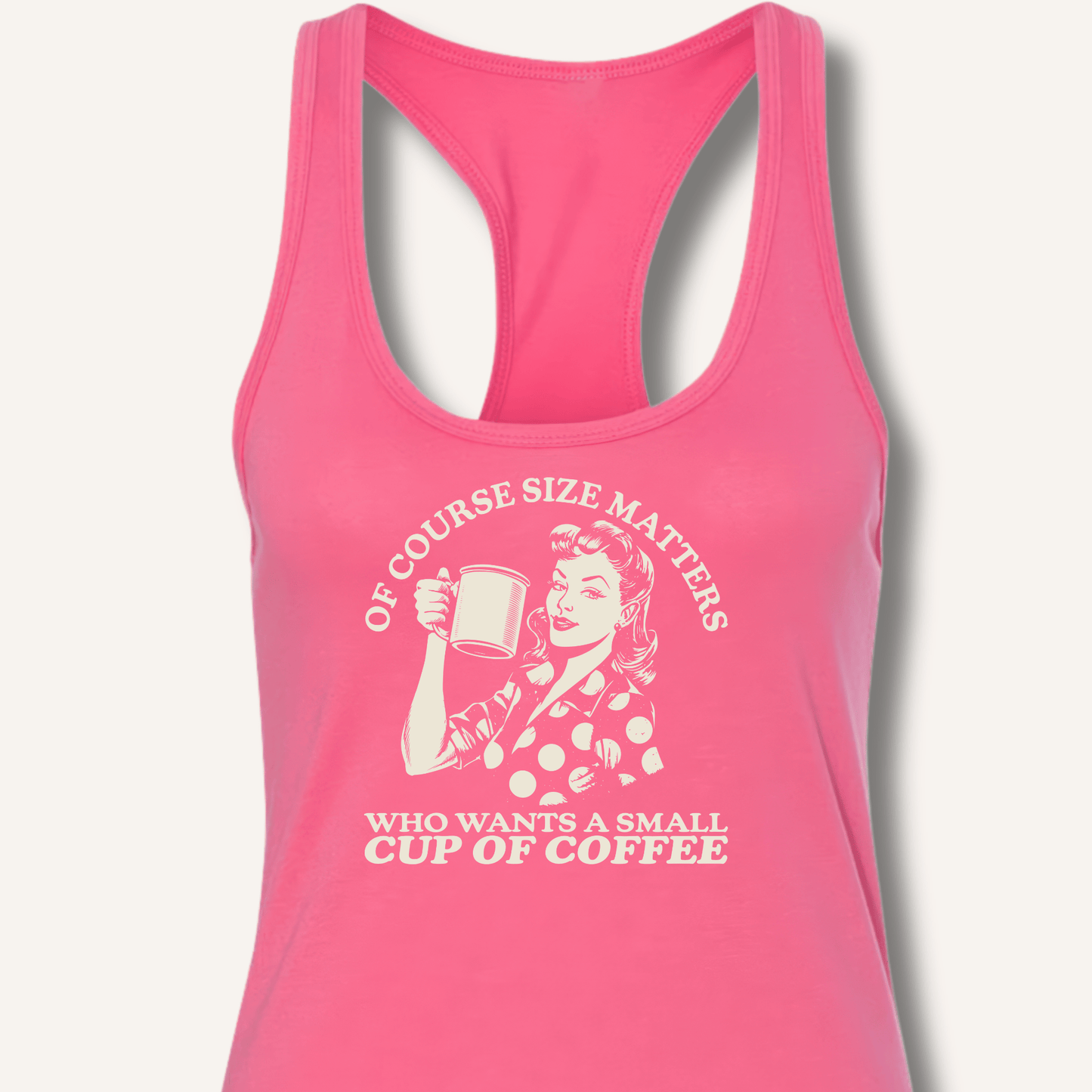 Size Matters Racerback Tank - Sip & Shirt