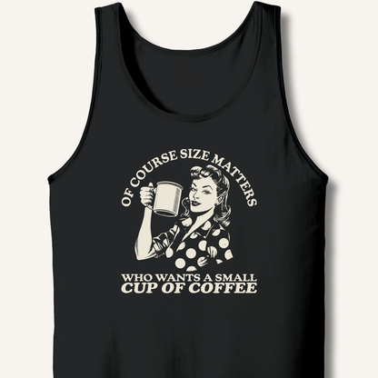 Size Matters Tank - Sip & Shirt