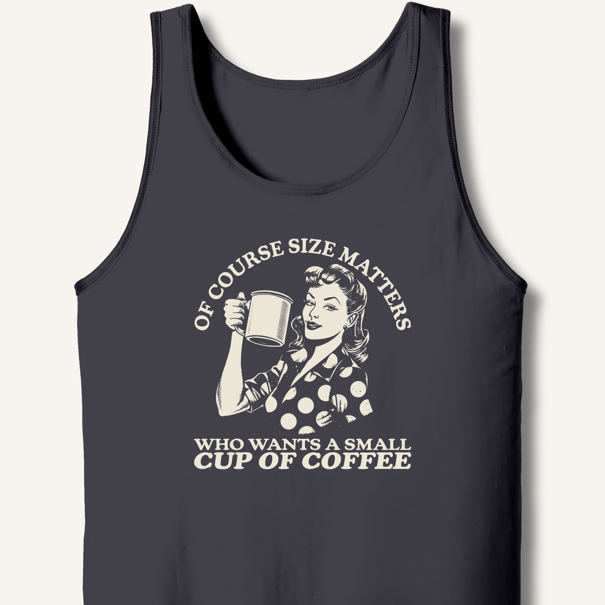 Size Matters Tank - Sip & Shirt