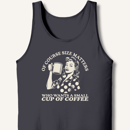 Size Matters Tank - Sip & Shirt