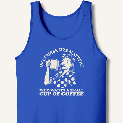 Size Matters Tank - Sip & Shirt