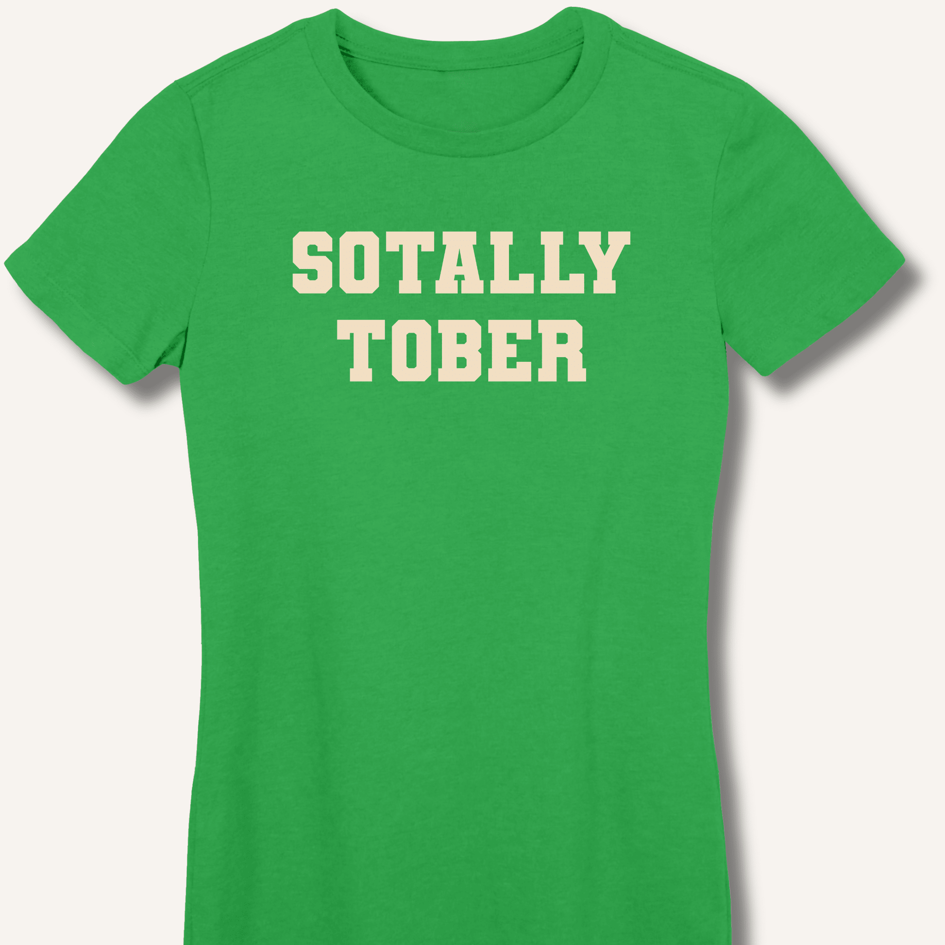Sotally Tober Fitted T-Shirt - Sip & Shirt
