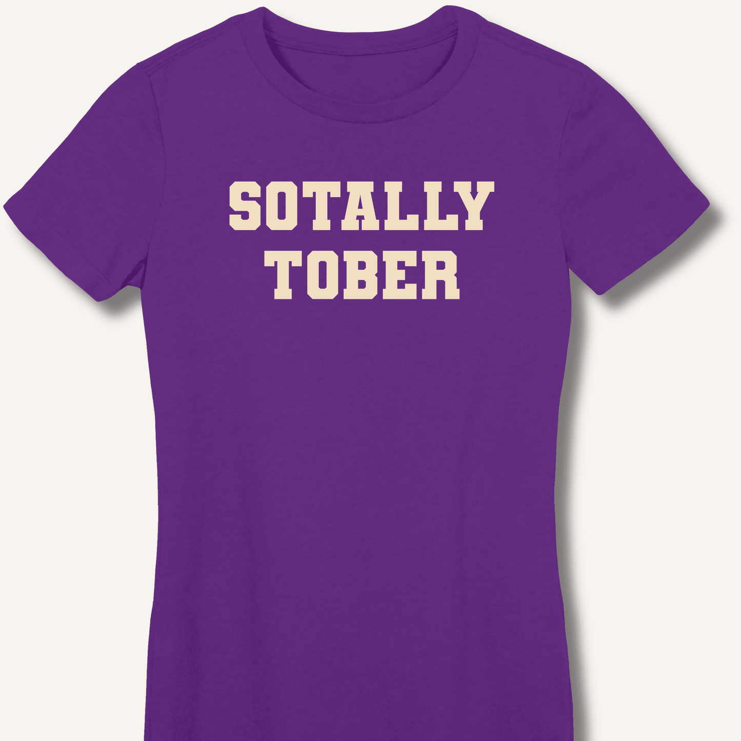Sotally Tober Fitted T-Shirt - Sip & Shirt