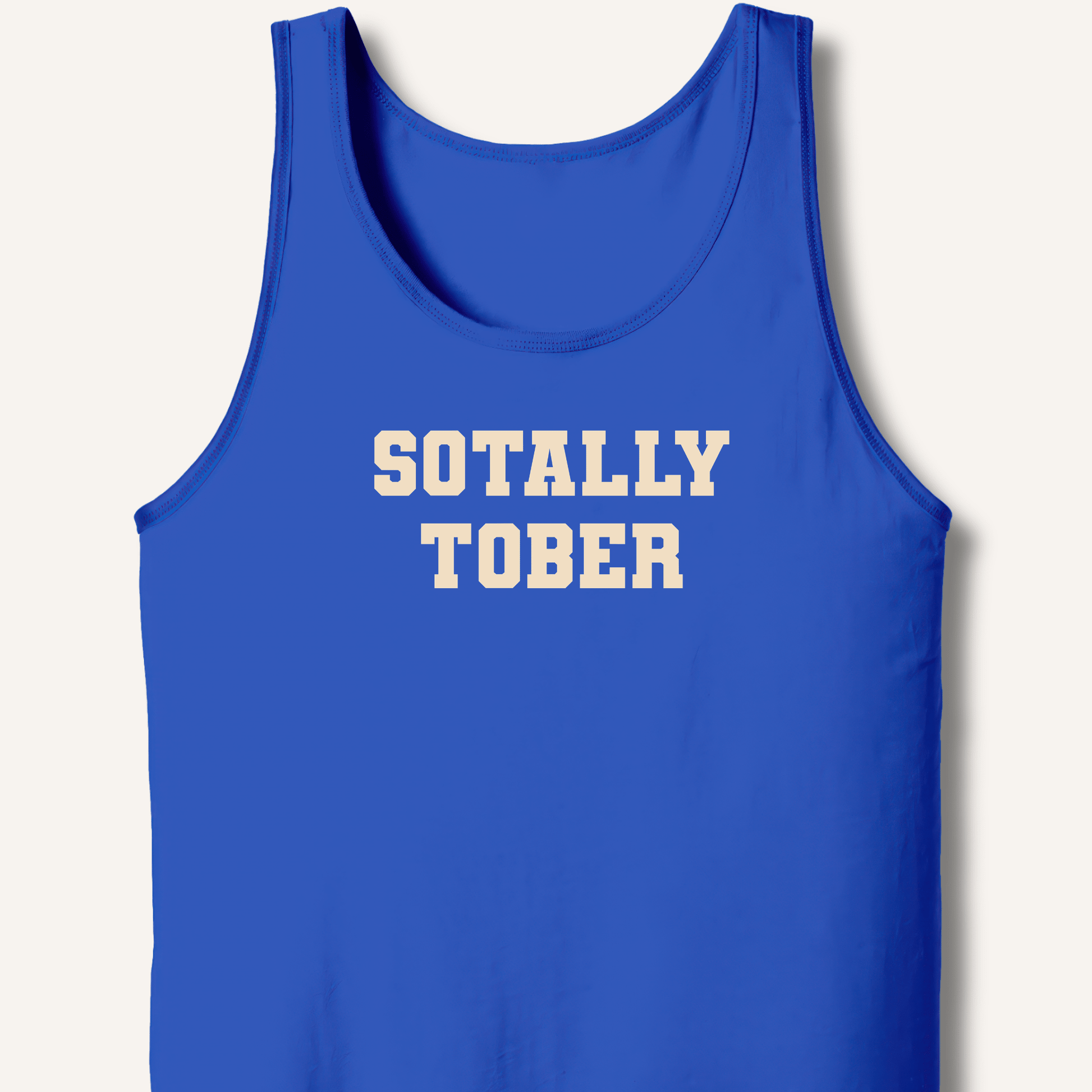 Sotally Tober Tank - Sip & Shirt