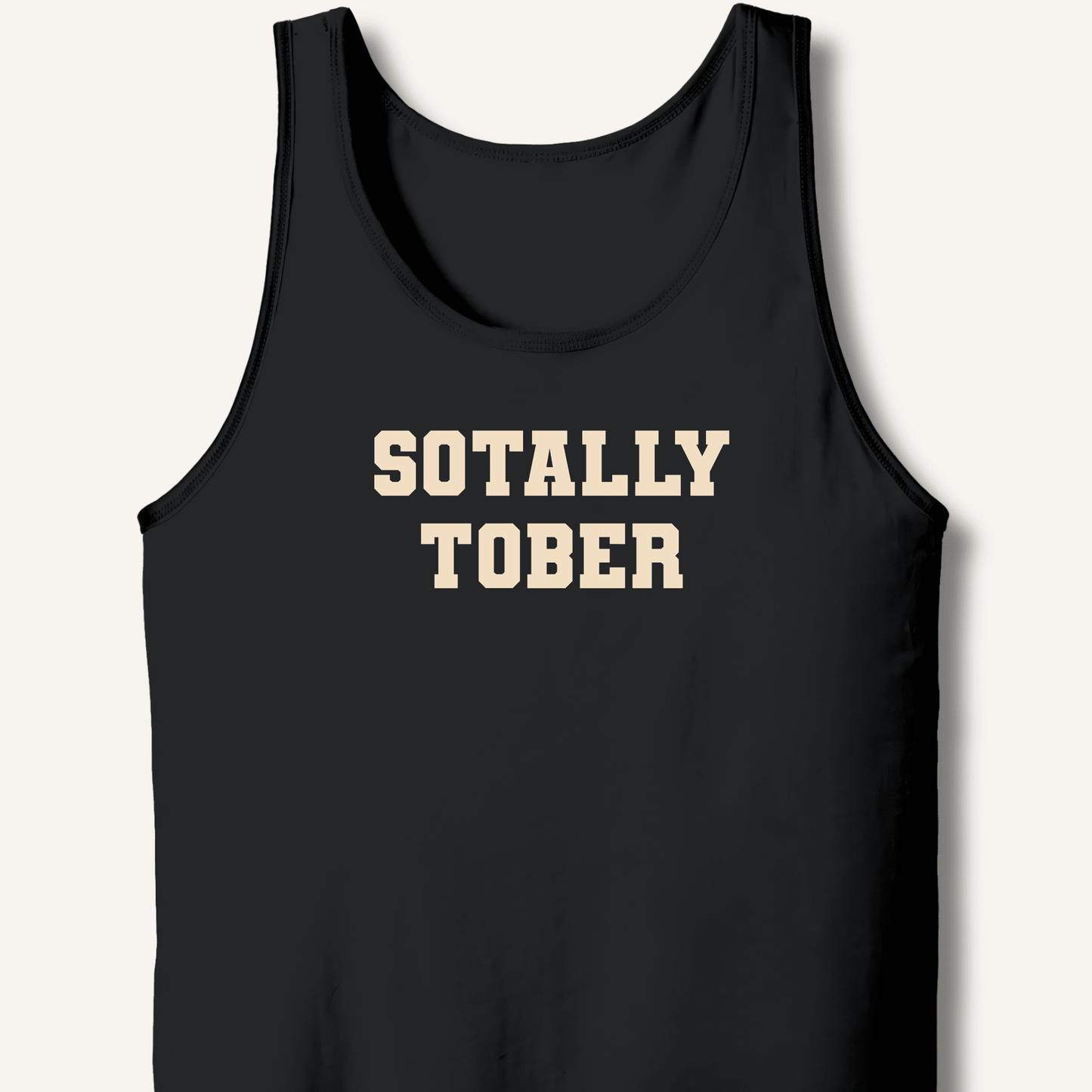 Sotally Tober Tank - Sip & Shirt